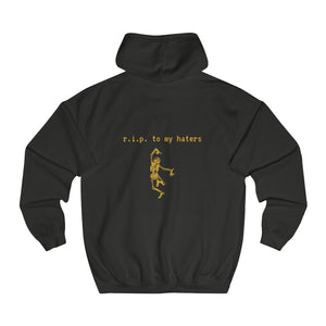 black back view slept on hoodie self worth underappreciated later haters on my grind rip haters getting the bag chicago hoodies haterade gold letters